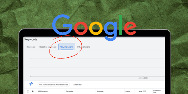 More control over your Google Ads: test with URL inclusions and exclusions